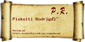Piskolti Rodrigó névjegykártya